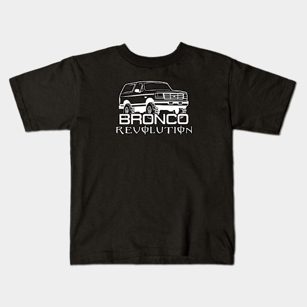 1992-1996 Bronco Revolution - White Print Kids T-Shirt by The OBS Apparel